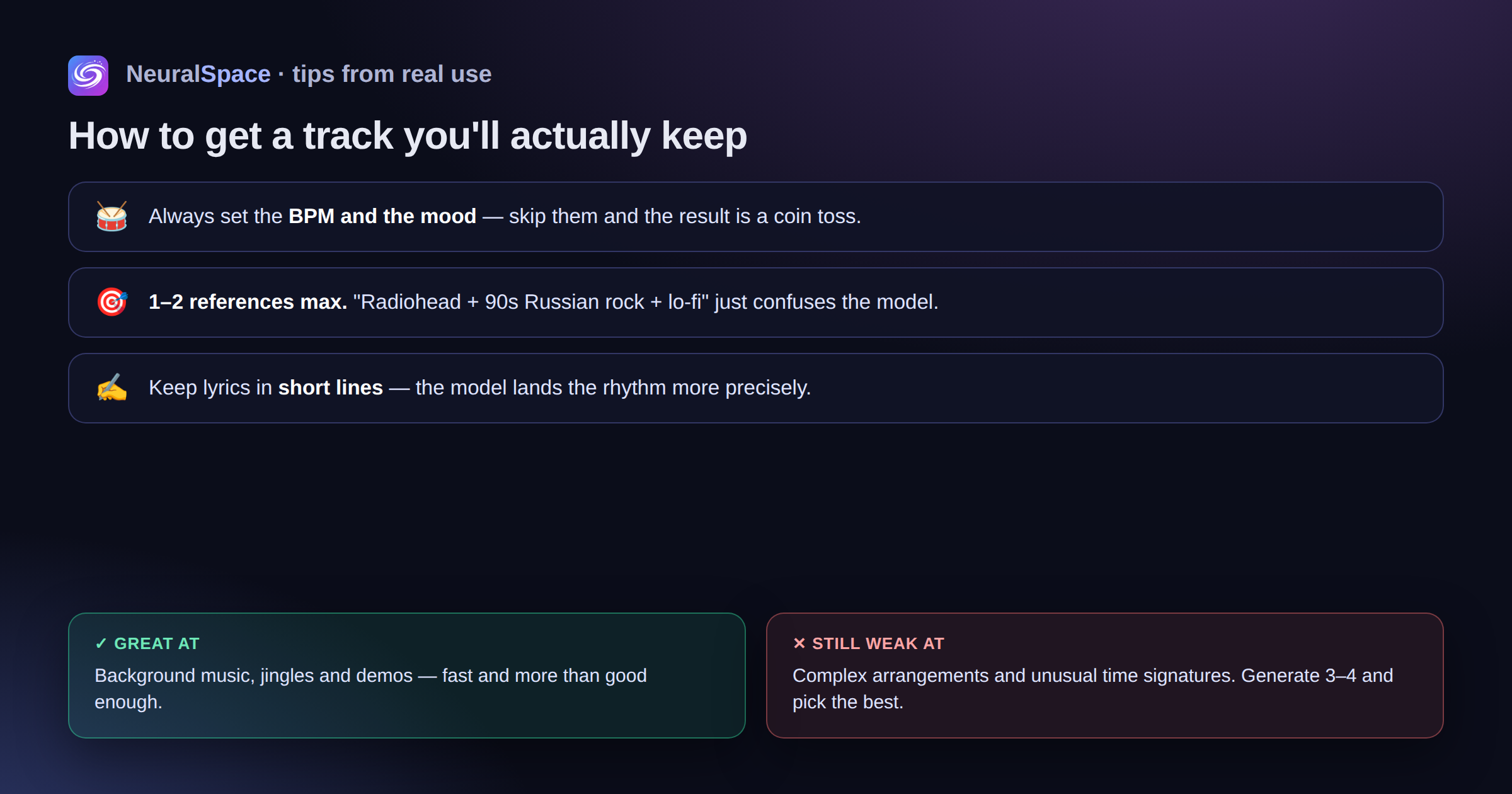 Tips for AI music generation in NeuralSpace: always set BPM and mood, use one or two references, keep lyrics short — great for background music and jingles, still weak at complex arrangements